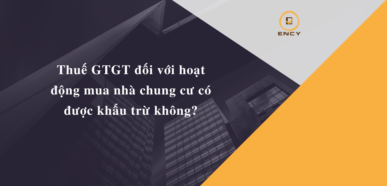 Thuế GTGT đối với hoạt động mua nhà chung cư